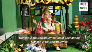 Ganesh Ji Ke Bhajan Lyrics: Most Enchanting Ganesh Ji Ke Bhajan Lyrics