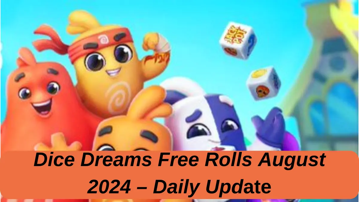 Dice Dreams Free Rolls august