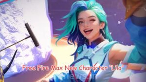 Free Fire Max New Character Lila