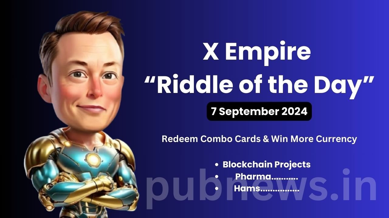 X Empire riddle of the day September 7