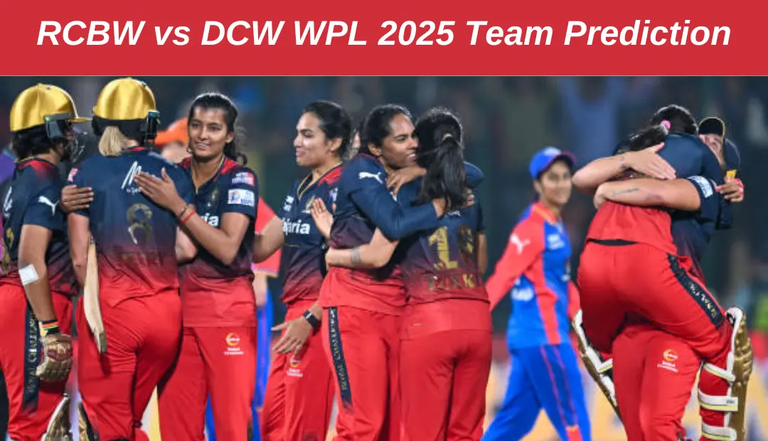 RCBW vs DCW WPL 2025 Team Prediction